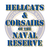 Corsairs & Hellcats of the Naval Reserve