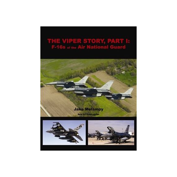 The Viper Story, Part I: F-16s of the Air National Guard, image 2