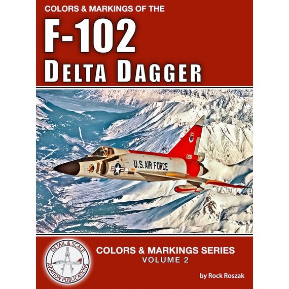 F-102 Delta Dagger Colors & Markings